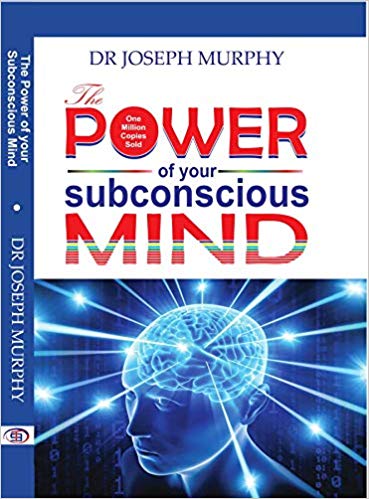 The Power of your Subconscious Mind