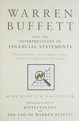 WARREN BUFFETT AND THE INTERPRETATION OF FINANCIAL STATEMENTS